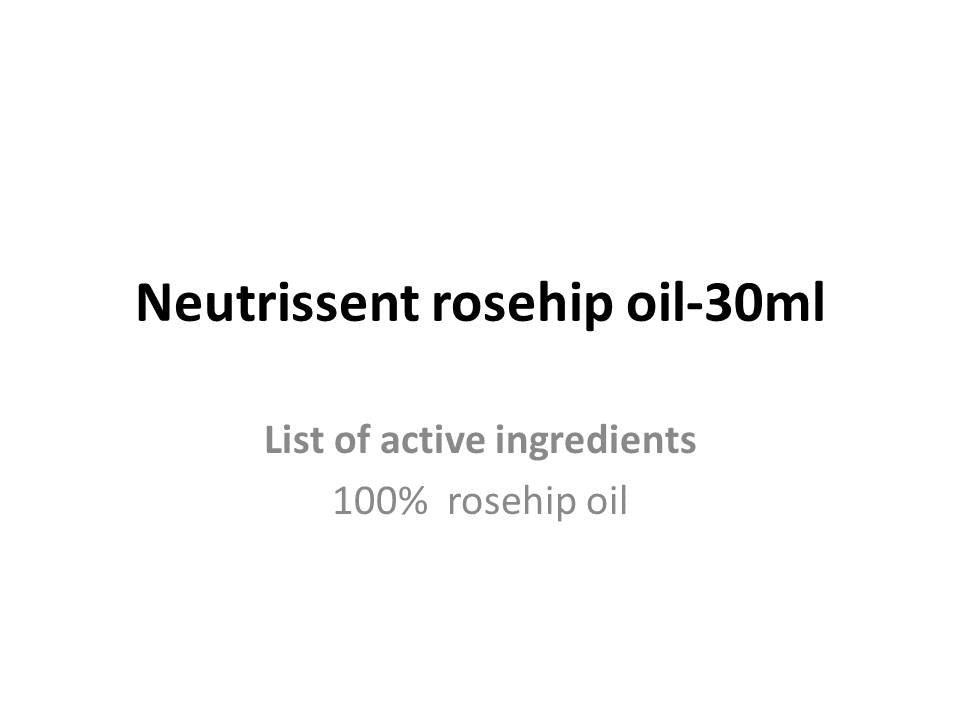 Neutrissent 100% pure rosehip seed oil-30ml